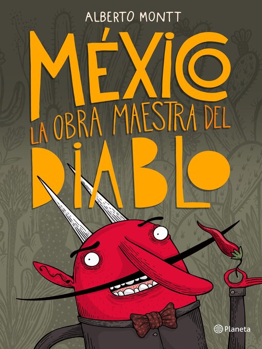 Title details for México, la obra maestra del diablo by Alberto Montt - Available